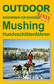 Mushing - Hundeschlittenfahren