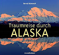 Traumreise durch Alaska