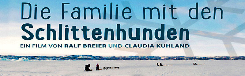 Die Familie mit den Schlittenhunden (c) Real Fiction Filmverleih