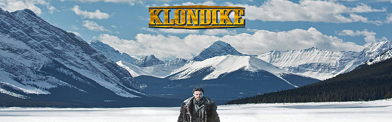 Klondike (c) Entertainment One Television USA Inc. and Discovery Communications, LLC. Klondike (c) Entertainment One Television USA Inc. and Discovery Communications, LLC.